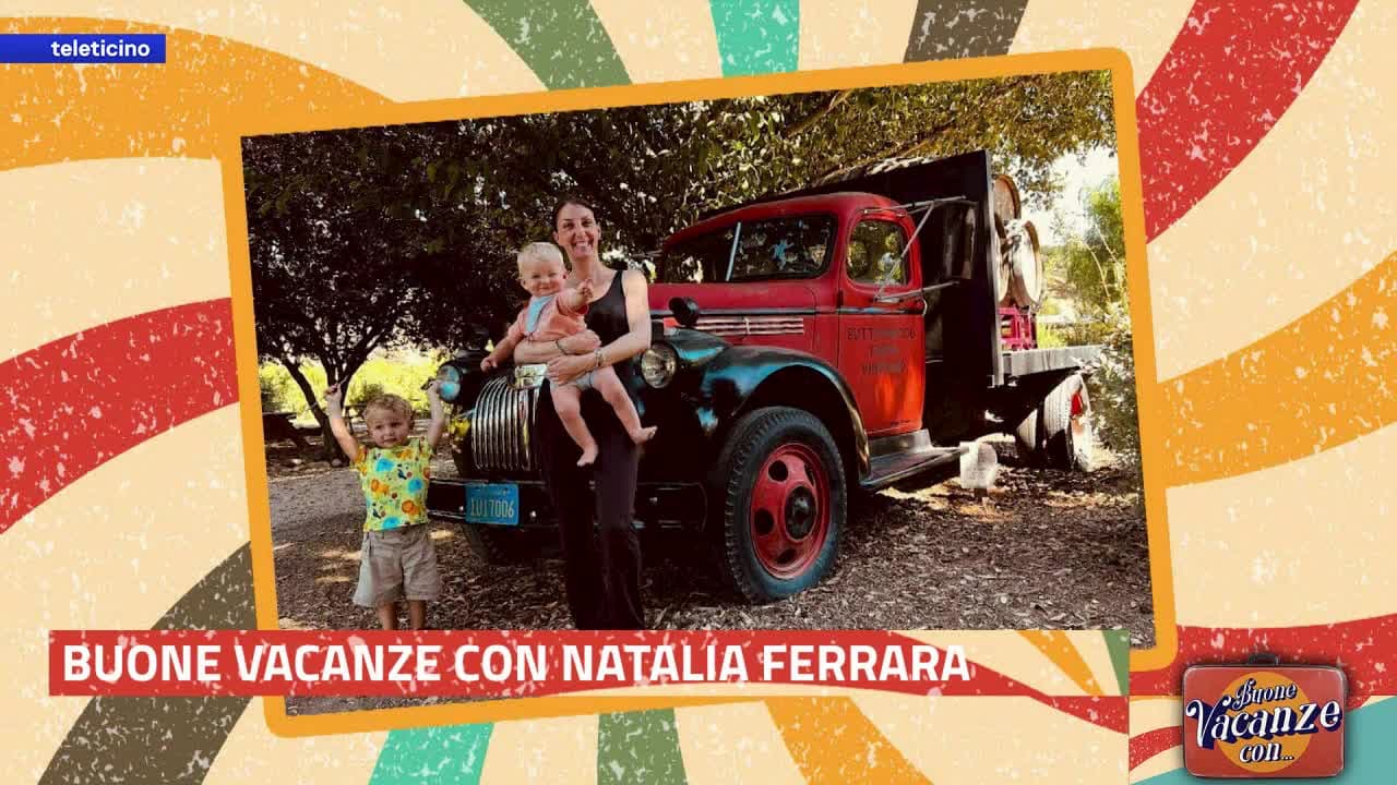 BUONE VACANZE CON... NATALIA FERRARA - 17.07.24