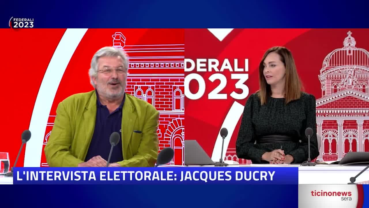 L'INTERVISTA ELETTORALE: JACQUES DUCRY - 13.10.23
