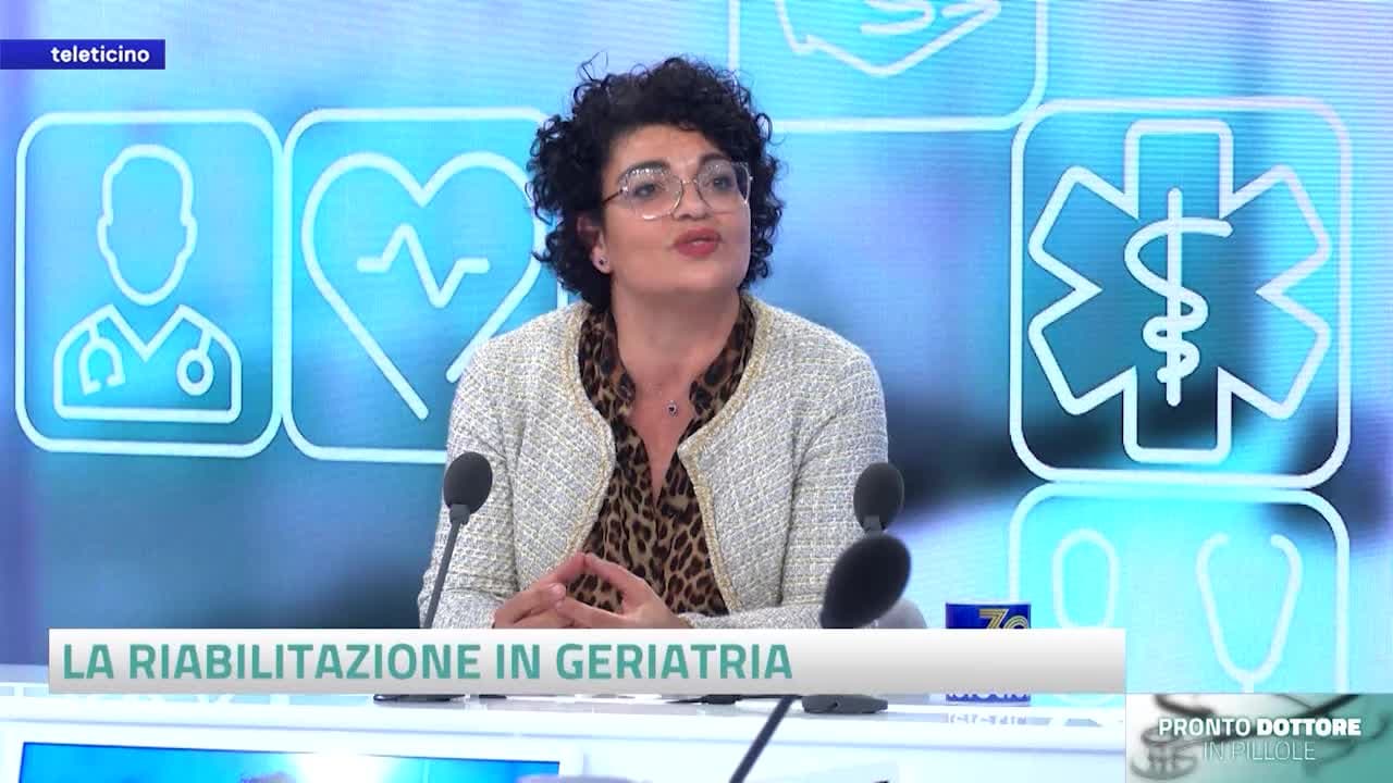 PRONTO DOTTORE IN PILLOLE - LA RIABILITAZIONE IN GERIATRIA - 13.11.24