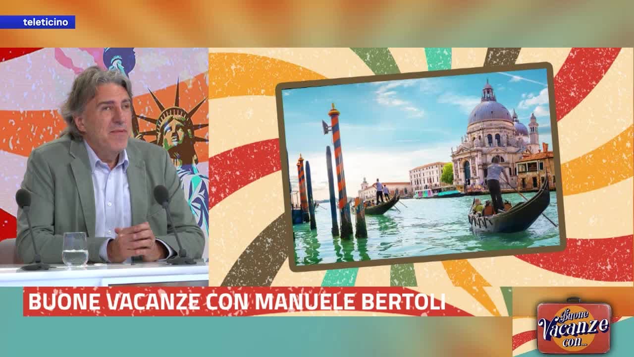 Buone Vacanze con.. Manuele Bertoli - 22.06.24