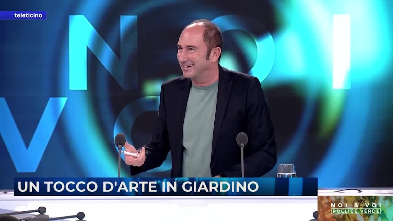 Noi&Voi del 15 luglio 2025 - UN TOCCO D'ARTE IN GIARDINO